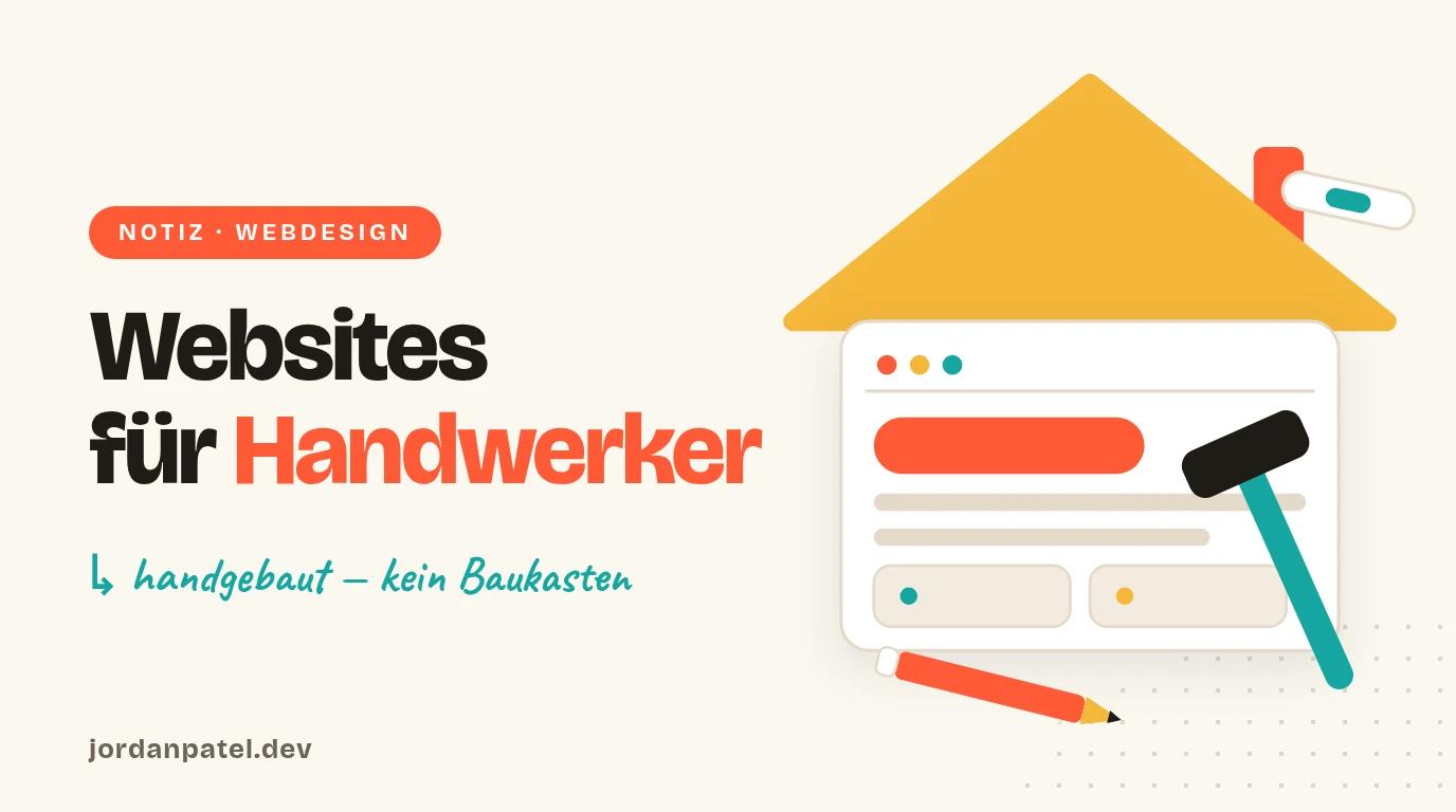 Illustration: Ein Browserfenster mit Hausdach, Hammer und Bleistift — eine handgebaute Website